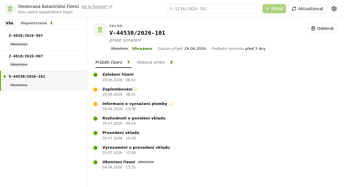 Katastr, detail sledovaného řízení s průběhem vkladu
